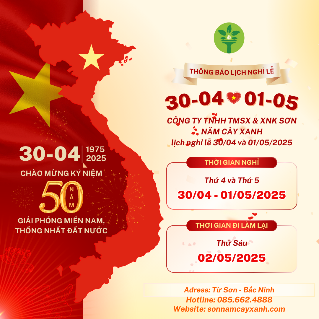 THÔNG BÁO NGHỈ LỄ 30/4 & 1/5 – SƠN NĂM CÂY XANH